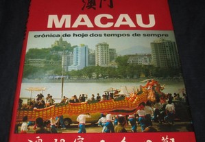 Livro Macau Crónica de hoje dos tempos de sempre