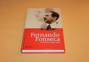 Fernando Fonseca Memória de um Médico Ilustre
