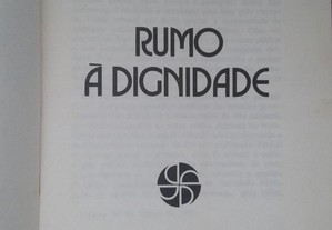 Rumo a dignidade Galvão de Melo 1975