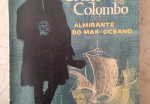 Cristovão Colombo - Almirante do Mar - Oceano