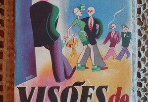 Visões de Neurastenia de W. Fernandez Florez - 1ª Edição 1942