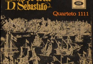 Quarteto 1111 - Lenda de El-Rei D. Sebastião