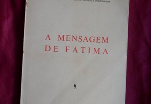A Mensagem de Fátima. Editorial Logos 1961.
