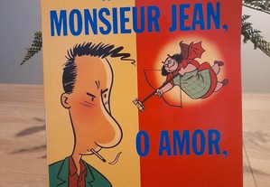 Monsieur Jean, o Amor, a Porteira - 1ª edição