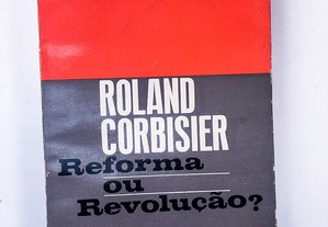 Reforma ou Revolução?
