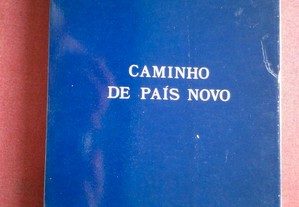 Rogério Martins-Caminho de País Novo-1970 Assinado