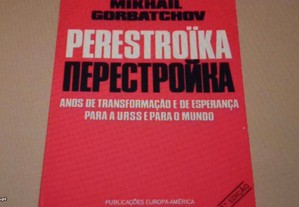 Perestroika de Mikhail Gorbachov