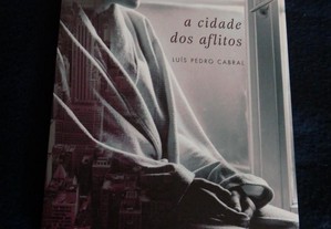 Livro - A Cidade dos Aflitos de Luís Pedro Cabral