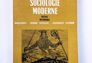 Les Grands Textes de la Sociologie Moderne