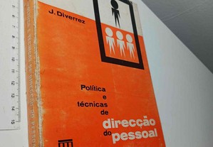 Politicas e técnicas de direcção do pessoal - J. Diverrez
