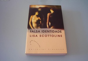 Livro Novo "Falsa Identidade" de Lisa Scottoline