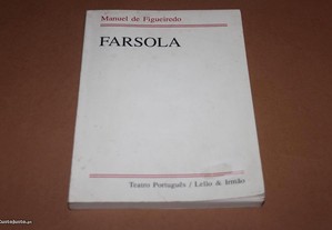 "Farsola" de Manuel de Figueiredo-Comédia em Prosa