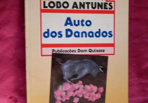 Auto dos Danados. António Lobo Antunes. 1985