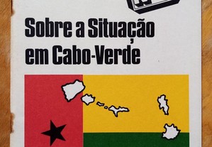 Sobre a Situação em Cabo Verde / PAIGC