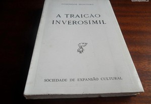"A Traição Inverosímil" de Domingos Monteiro