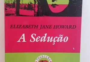 A sedução - Elizabeth Jane Howard