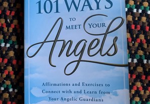 101 ways to meet your angels