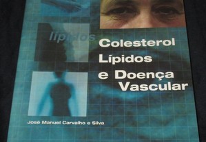 Livro Colesterol Lípidos e Doença Vascular Lidel
