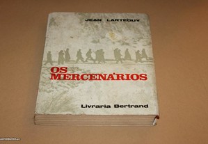 Os Mercenários // Jean Lartéguy.