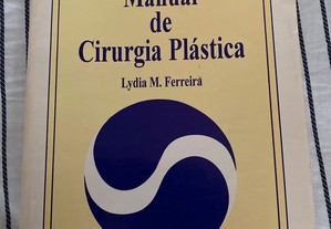 Manual de Cirurgia Plástica Lydia M. Ferreira