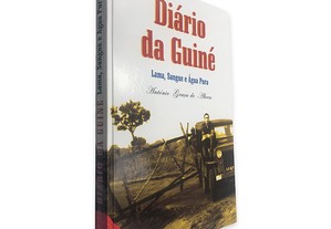 Diário da Guiné - António Graça de Abreu