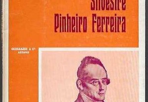 Silvestre Pinheiro Ferreira. Selecção e introdução de Pinharanda Gomes.