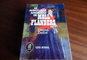 "As Aventuras Amorosas de Moll Flanders" de Daniel Defoe - 1ª Edição s/d