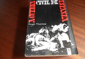 "A Guerra Civil de Espanha" de Hugh Thomas - 1ª Edição s/d