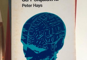 Novos Horizontes da Psiquiatria, Peter Hays