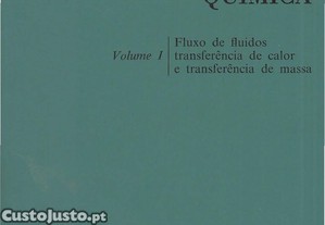 Tecnologia Qumica - Vol. 1 - Fluxo de fluidos, transferncia de calor e de massa
