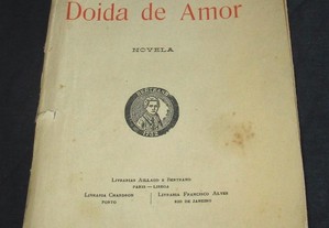 Livro Doida de Amor Antero de Figueiredo 1923