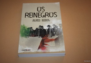 Os Reinegros// Alves Redol