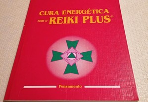Cura energética com o Reiki Plus - David G. Jarrell