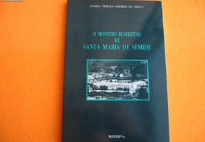 O Mosteiro de Santa Maria de Semide - 1992