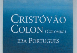 Cristóvão Colon (Colombo) Era Português