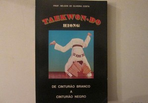 Taekwon-Do Hiong- Prof. Nélson de Oliveira Costa