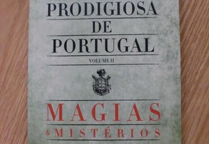 História Prodigiosa de Portugal Magias e Mistérios de Joaquim Fernandes