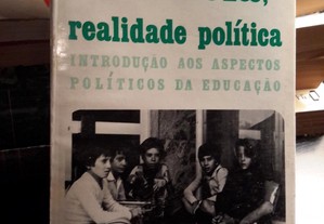 Marie-Danielle Grau - A Escola, Realidade Política