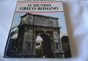 Livro O Mundo Greco -Romano- História Ilustrada do Mundo