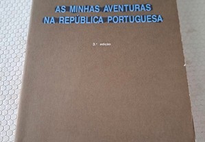 As Minhas Aventuras na República Portuguesa - Miguel Esteves Cardoso