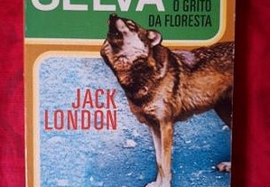 O Apelo da Selva, de Jack London
