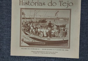 Histórias do Tejo-Câmara Municipal Vila Franca de Xira-1994