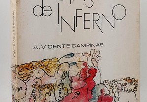 A. Vicente Campinas // Três Dias de Inferno