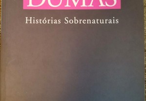 Histórias Sobrenaturais, Alexandre Dumas