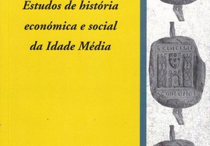 Estudos de história económica e social Idade Média