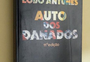 "Auto dos Danados" de António Lobo Antunes