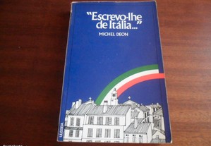 "Escrevo-lhe de Itália..." de Michel Deon