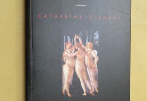 "As Novas Bacantes" de Catherine Clément