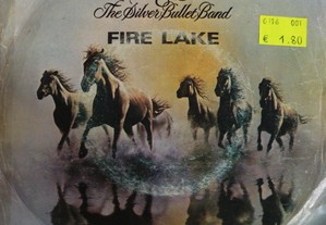Disco Single "Bob Seger & Silver Bullet Band - Fire Lake"