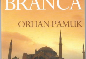 Orhan Pamuk. A Cidadela Branca.
